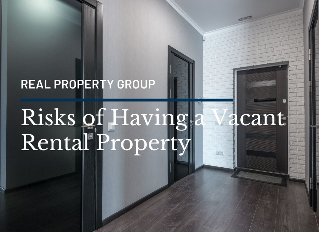 Risks of Having a Vacant Rental Property